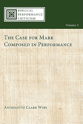 Immagine del venditore per The Case for Mark Composed in Performance (Paperback or Softback) venduto da BargainBookStores