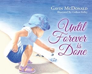 Seller image for Until Forever is Done (Hardback or Cased Book) for sale by BargainBookStores