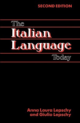 Imagen del vendedor de The Italian Language Today, 2nd Edition (Paperback or Softback) a la venta por BargainBookStores