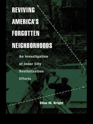 Imagen del vendedor de Reviving America's Forgotten Neighborhoods: An Investigation of Inner City Revitalization Efforts (Paperback or Softback) a la venta por BargainBookStores