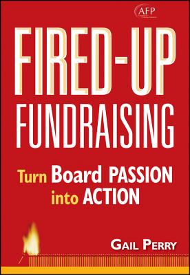 Immagine del venditore per Fired Up Fundraising (Hardback or Cased Book) venduto da BargainBookStores