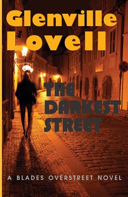 Seller image for The Darkest Street: A Blades Overstreet Novel (Paperback or Softback) for sale by BargainBookStores