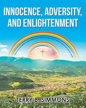 Immagine del venditore per Innocence, Adversity, and Enlightenment (Paperback or Softback) venduto da BargainBookStores