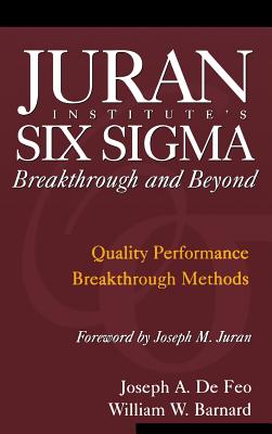 Seller image for Juran Institute's Six SIGMA Breakthrough and Beyond: Quality Performance Breakthrough Methods (Hardback or Cased Book) for sale by BargainBookStores