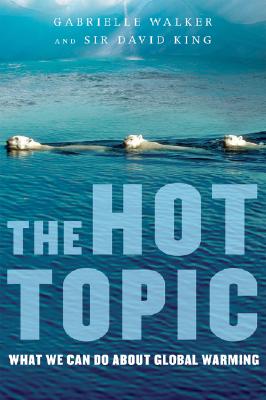 Seller image for The Hot Topic: What We Can Do about Global Warming (Paperback or Softback) for sale by BargainBookStores