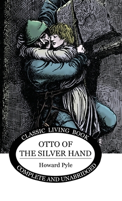 Seller image for Otto of the Silver Hand (Hardback or Cased Book) for sale by BargainBookStores