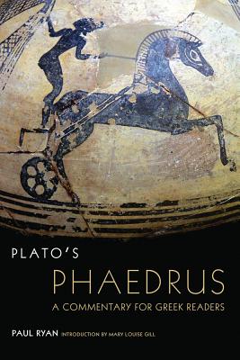 Imagen del vendedor de Plato's Phaedrus: A Commentary for Greek Readersvolume 47 (Paperback or Softback) a la venta por BargainBookStores