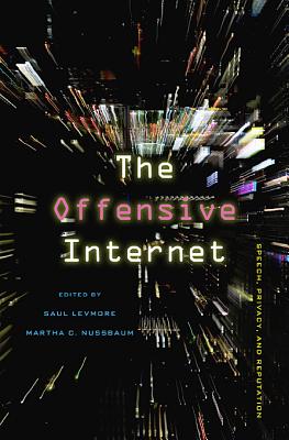 Bild des Verkufers fr Offensive Internet: Speech, Privacy, and Reputation (Paperback or Softback) zum Verkauf von BargainBookStores