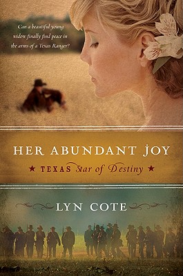 Seller image for Her Abundant Joy (Texas: Star of Destiny, Book 3) (Paperback or Softback) for sale by BargainBookStores