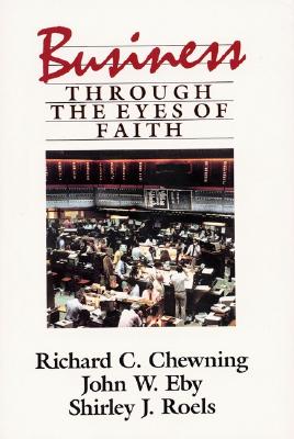 Seller image for Business Through the Eyes of Faith (Paperback or Softback) for sale by BargainBookStores