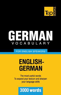 Bild des Verkufers fr German vocabulary for English speakers - 3000 words (Paperback or Softback) zum Verkauf von BargainBookStores