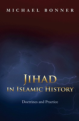 Imagen del vendedor de Jihad in Islamic History: Doctrines and Practice (Paperback or Softback) a la venta por BargainBookStores