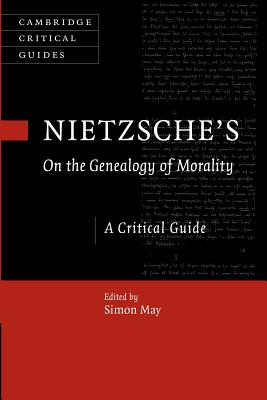 Bild des Verkufers fr Nietzsche's on the Genealogy of Morality: A Critical Guide (Paperback or Softback) zum Verkauf von BargainBookStores