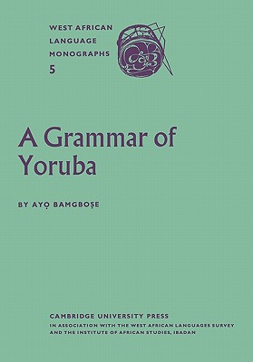 Bild des Verkufers fr A Grammar of Yoruba (Paperback or Softback) zum Verkauf von BargainBookStores