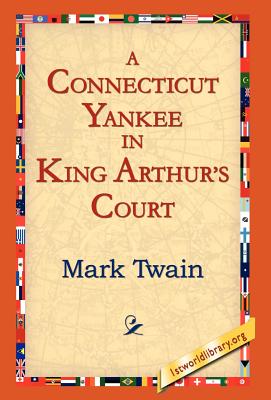 Seller image for A Connecticut Yankee In King Arthur's Court (Hardback or Cased Book) for sale by BargainBookStores