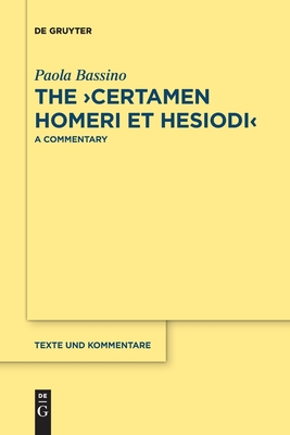 Immagine del venditore per The >Certamen Homeri Et Hesiodi: A Commentary (Paperback or Softback) venduto da BargainBookStores