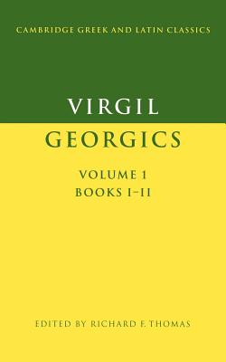 Imagen del vendedor de Virgil: Georgics: Volume 1, Books I-II (Paperback or Softback) a la venta por BargainBookStores