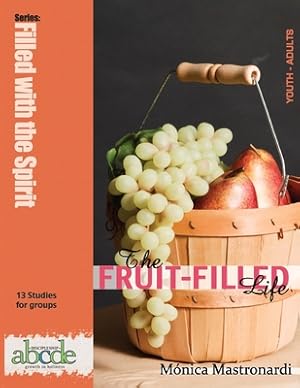 Immagine del venditore per The Fruit-Filled Life: 13 Bible Studies for Small Groups (Paperback or Softback) venduto da BargainBookStores