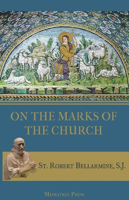 Seller image for On the Marks of the Church (Paperback or Softback) for sale by BargainBookStores