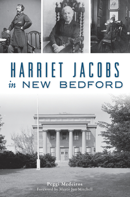 Seller image for Harriet Jacobs in New Bedford (Paperback or Softback) for sale by BargainBookStores