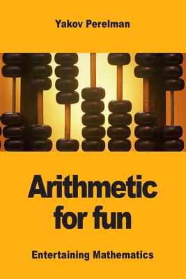 Image du vendeur pour Arithmetic for fun (Paperback or Softback) mis en vente par BargainBookStores