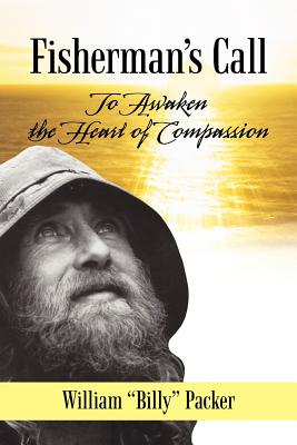 Seller image for Fisherman's Call: To Awaken the Heart of Compassion (Paperback or Softback) for sale by BargainBookStores