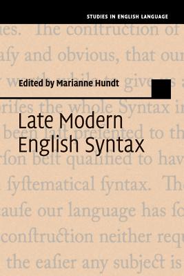 Imagen del vendedor de Late Modern English Syntax (Paperback or Softback) a la venta por BargainBookStores