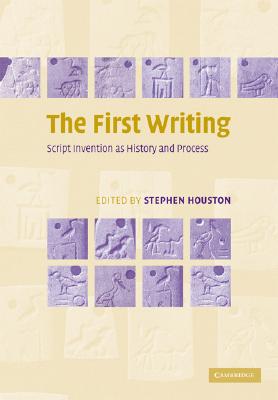 Imagen del vendedor de The First Writing: Script Invention as History and Process (Paperback or Softback) a la venta por BargainBookStores