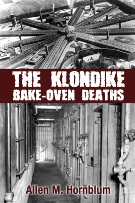 Seller image for The Klondike Bake-Oven Deaths (Paperback or Softback) for sale by BargainBookStores