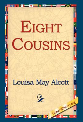 Seller image for Eight Cousins (Hardback or Cased Book) for sale by BargainBookStores