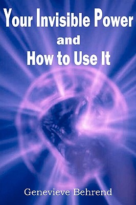 Image du vendeur pour Your Invisible Power and How to Use It (Paperback or Softback) mis en vente par BargainBookStores