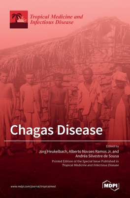 Bild des Verkufers fr Chagas Disease (Hardback or Cased Book) zum Verkauf von BargainBookStores