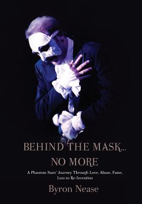 Imagen del vendedor de Behind The Mask.No More (Paperback or Softback) a la venta por BargainBookStores