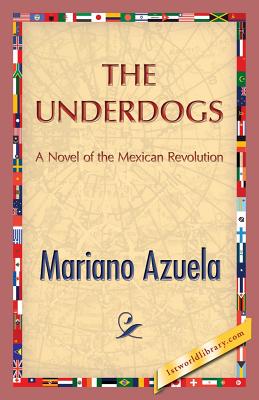 Seller image for The Underdogs (Paperback or Softback) for sale by BargainBookStores