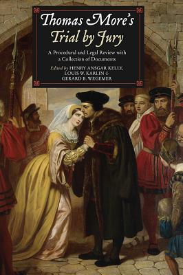 Seller image for Thomas More's Trial by Jury: A Procedural and Legal Review with a Collection of Documents (Paperback or Softback) for sale by BargainBookStores