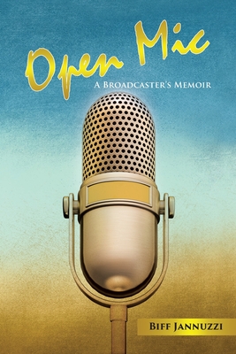 Seller image for Open Mic: A Broadcaster's Memoir (Paperback or Softback) for sale by BargainBookStores