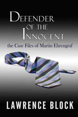 Seller image for Defender of the Innocent: The Casebook of Martin Ehrengraf (Paperback or Softback) for sale by BargainBookStores