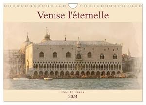 Seller image for Venise l'ternelle (Calendrier mural 2024 DIN A4 vertical), CALVENDO calendrier mensuel for sale by BuchWeltWeit Ludwig Meier e.K.