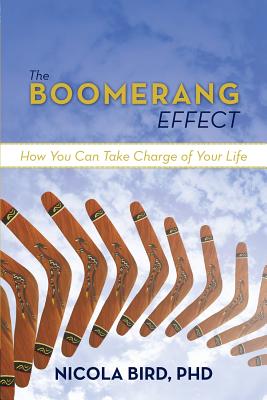 Imagen del vendedor de The Boomerang Effect: How You Can Take Charge of Your Life (Paperback or Softback) a la venta por BargainBookStores