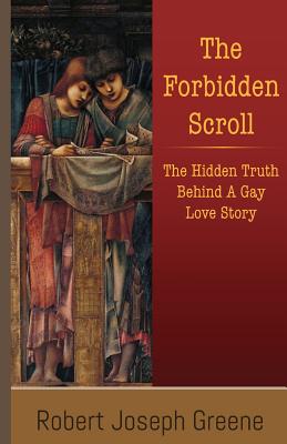 Seller image for The Forbidden Scroll: The Hidden Truth Behind A Gay Love Story (Paperback or Softback) for sale by BargainBookStores