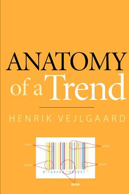 Imagen del vendedor de Anatomy of a Trend (Paperback or Softback) a la venta por BargainBookStores