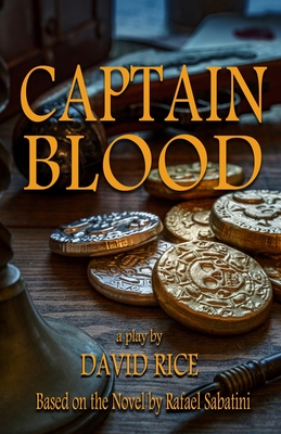 Seller image for Captain Blood: A Play (Paperback or Softback) for sale by BargainBookStores