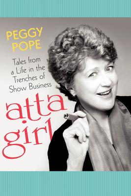 Image du vendeur pour Atta Girl: Tales from a Life in the Trenches of Show Business (Paperback or Softback) mis en vente par BargainBookStores