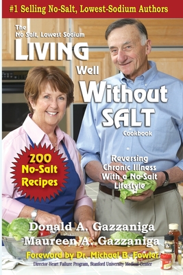 Immagine del venditore per Living Well Without Salt (Paperback or Softback) venduto da BargainBookStores