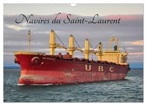 Imagen del vendedor de Navires du Saint-Laurent (Calendrier mural 2024 DIN A3 vertical), CALVENDO calendrier mensuel a la venta por BuchWeltWeit Ludwig Meier e.K.