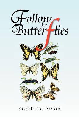 Seller image for Follow The Butterflies (Paperback or Softback) for sale by BargainBookStores