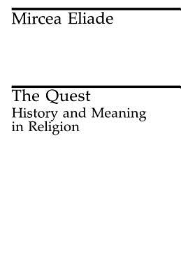 Imagen del vendedor de The Quest: History and Meaning in Religion (Paperback or Softback) a la venta por BargainBookStores