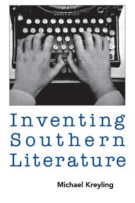 Seller image for Inventing Southern Literature (Paperback or Softback) for sale by BargainBookStores