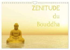 Seller image for Zenitude du Bouddha (Calendrier mural 2024 DIN A4 vertical), CALVENDO calendrier mensuel for sale by BuchWeltWeit Ludwig Meier e.K.