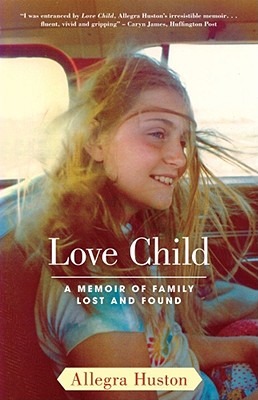 Bild des Verkufers fr Love Child: A Memoir of Family Lost and Found (Paperback or Softback) zum Verkauf von BargainBookStores
